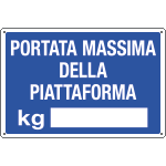 2605 - Cartello Portata massima per piattaforma