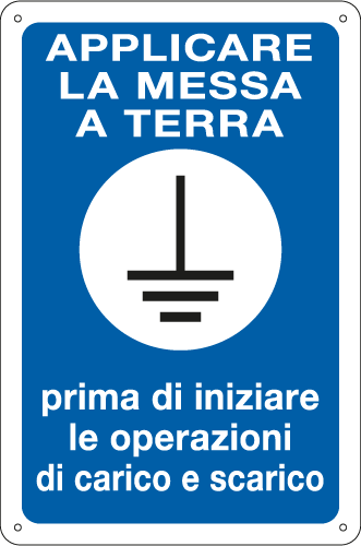 7617 - Cartello APPLICARE LA MESSA A TERRA..