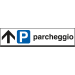 6809A - Cartello alluminio PARCHEGGIO avanti
