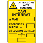 E2791 - Cartello cavi interrati attenzione alta tensione UNI EN ISO 7010