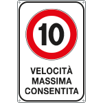 [FAR5601/10Y] FAR5601/10Y - Cartello Velocita massima consentita 10 KM/H