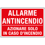 [3169S] 3169S - Etichetta adesiva ALLARME ANTINCENDIO AZIONARE...