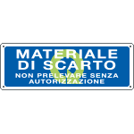 2366 - Cartello informazione Materiale di scarto