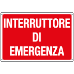 3108 - Cartello informazione INTERRUTTORE DI EMERGENZA