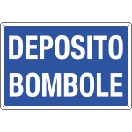 3113 - Cartello informazione DEPOSITO BOMBOLE