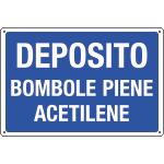 3115 - Cartello informazione DEPOSITO BOMBOLE PIENE ACET