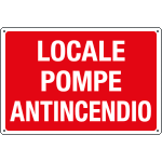 3145 - Cartello informazione LOCALE POMPE ANTINCENDIO