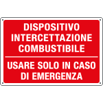 3161 - Cartello informazione DISPOSITIVO INTERC.COMBUST.
