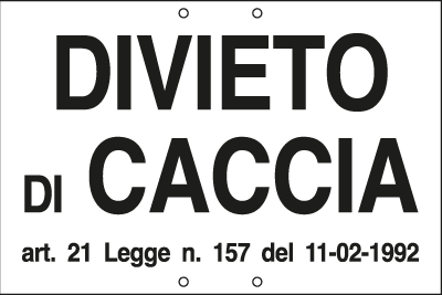 3308 - Cartello DIVIETO DI CACCIA art.21 L.157