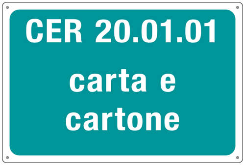 3411 - cartello alluminio rifiuti speciali CER 20.01.01