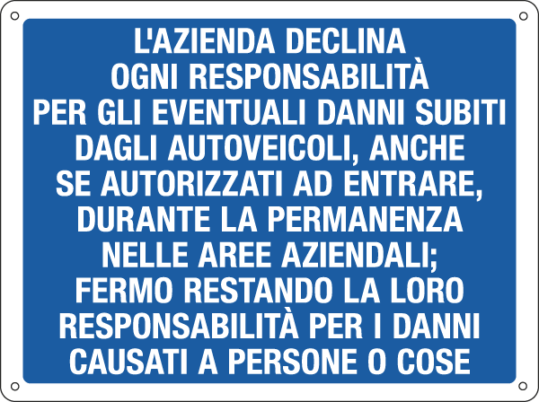 4334 - Cartello L'AZIENDA DECLINA OGNI RESPONSABILITA'