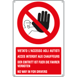 4573 - Cartello divieto vietato accesso autisti 4 lingue
