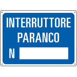4828 - Cartello informazione INTERRUTTORE PARANCO N.