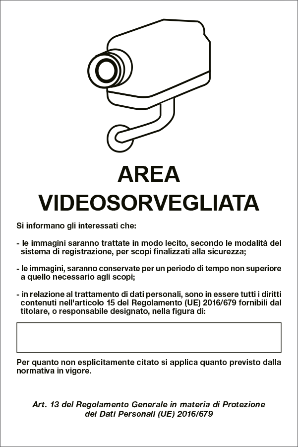 27328 - cartello alluminio AREA VIDEOSORVEGLIATA (D.LGS. n.101 del 10/08/2018)