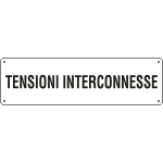121707K - Cartello ausiliare tensioni interconnesse