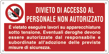 12275K - Cartello ausiliare divieto acc.pers.non autoriz.