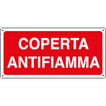 16106Y - Cartello coperta antifiamma