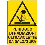 1770X - Cartello pericolo radiaz.ultrav.da saldatura