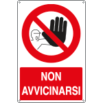 18055X - Cartello divieto non avvicinarsi