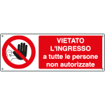 1809KS - Etichetta vietato ingresso persone non autorizzate