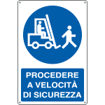 1971Y - Cartello obbligo procedere a velocita' di sicurezza