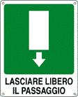 20128Y - Cartello lasciare libero passaggio