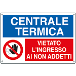 3562S - Etichetta adesiva vietato ingresso CENTRALE TERMICA