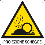 402401X - Cartello pericolo proiezione schegge