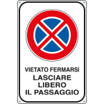 5638Y - Cartello vietato fermarsi lasciare libero passaggio