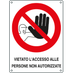 621201X - Cartello vietato accesso persone non autorizzate