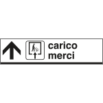 6813A - Cartello alluminio CARICO MERCI avanti
