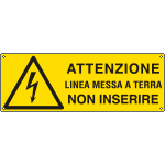E17110KS - Etichetta adesiva attenzione linea messa a terra EN ISO 7010
