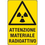 E1722X - Cartello pericolo attenzione materiale radioattivo EN ISO 7010