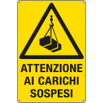 E1751X - Cartello pericolo attenzione carichi sospesi EN ISO 7010