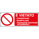 E18054K - Cartello divieto vietato conservare manipolare EN ISO 7010