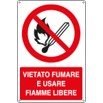 E1822X - Cartello divieto vietato fumare e usare fiamme libere EN ISO 7010