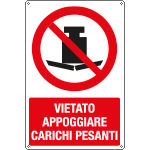 E18340X - cartello vietato appoggiare carichi pesanti EN ISO 7010