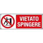 E18341K - cartello vietato spingere EN ISO 7010