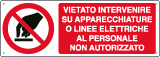 E1861KS - Etichetta vietato intervenire su apparecchiature elettriche EN ISO 701