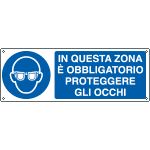 E1941H - Cartello obbligo in questa zona proteggere occhi EN ISO 7010