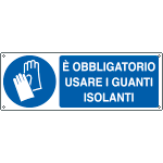 E1953K - Cartello obbligo usare guanti isolanti EN ISO 7010
