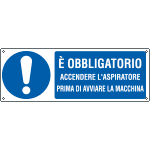 E1968K - Cartello obbligo accendere l'aspiratore EN ISO 7010