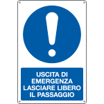 E19994X - Cartello obbligo uscita emergenza lasciare libero passag..EN ISO 7010