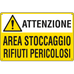 E2782 - Cartello AREA STOCCAGGIO RIFIUTI PERICOLOSI EN ISO 7010