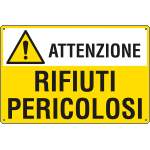 E2784 - Cartello Attenzione RIFIUTI pericolosi EN ISO 7010