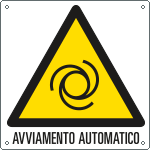 E400104W - Cartello pericolo avviamento automatico EN ISO 7010