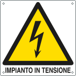 E400721W - Cartello pericolo impianto in tensione EN ISO 7010