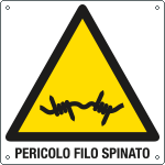 E40791W - cartello pericolo filo spinato EN ISO 7010