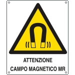 E412701X - Cartello pericolo attenzione campo magnetico EN ISO 7010