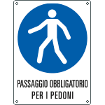 E628101K - Cartello obbligo passaggio per pedoni EN ISO 7010